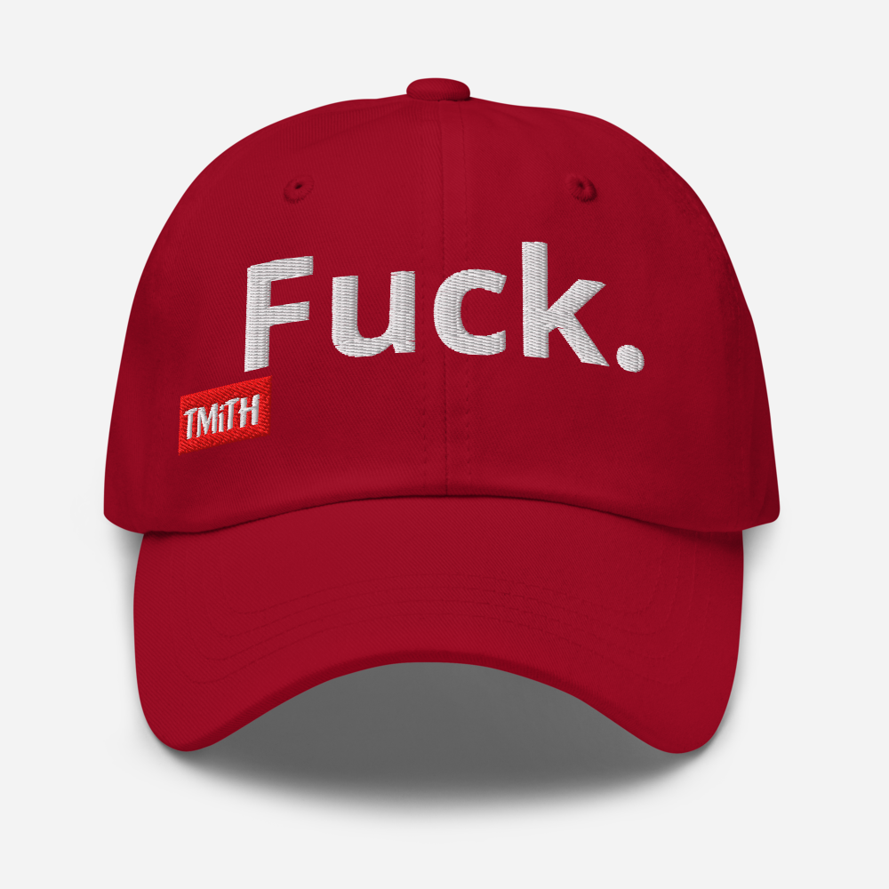 TMiTH Fuck Hat