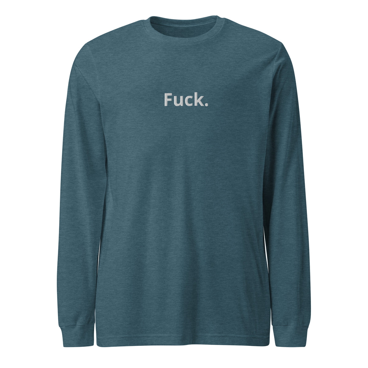 heather deep teal TMiTH long sleeve tee with small white “Fuck.” lettering on the chest, front view. The Man in The Hat 907 artist merch expressing generational trauma and breaking the silence.