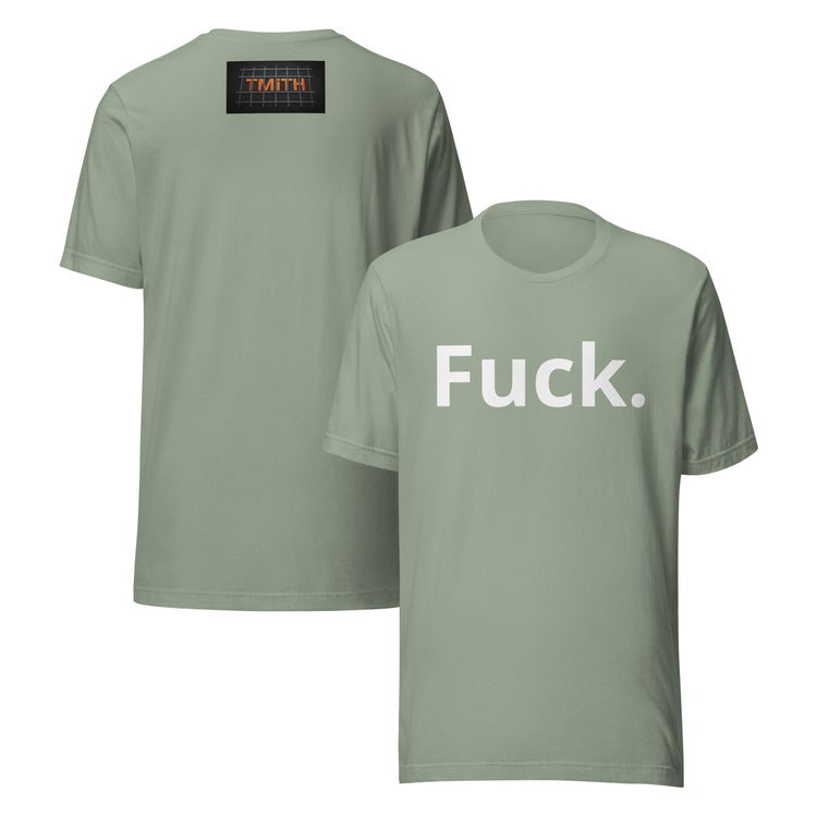 sage TMiTH graphic tee, front and back with white “Fuck.” lettering and orange TMiTH behind jail bars. The Man in The Hat 907 artist merch expressing You Are Not Alone message.